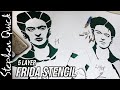 FRIDA KAHLO - 5 Layer STENCIL CUT | Time Lapse // Art of Stephen Quick