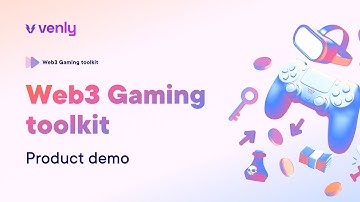 Venly Web3 Gaming Toolkit explainer video