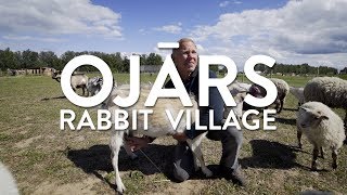 Documentary: Ojārs' Rabbit Village
