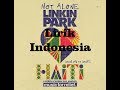 Linkin Park-Not Alone Lirik Indonesia