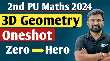 Three Dimensional Geometry Oneshot | All Important Questions | 2nd PUC Mathematics Exam 2024