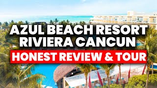 Azul Beach Resort Riviera Cancun By Karisma | (HONEST Review & Tour)