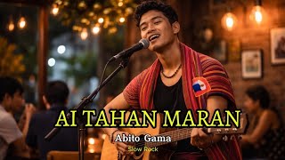 new Ai Tahan Maran  Abito Gama  Cover Akitu