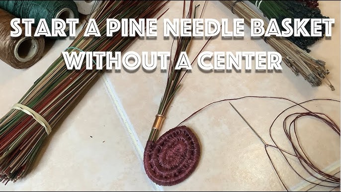 Making Pine Needle Baskets From Local Materials - Joybilee® Farm