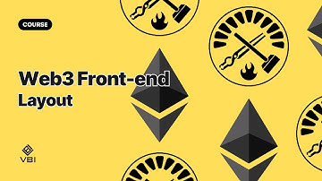 Phát triển Web3 với Solidity #6 - 4 | Xây dựng Layout