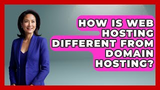 How Is Web Hosting Different From Domain Hosting - Internet Infrastructure Explained