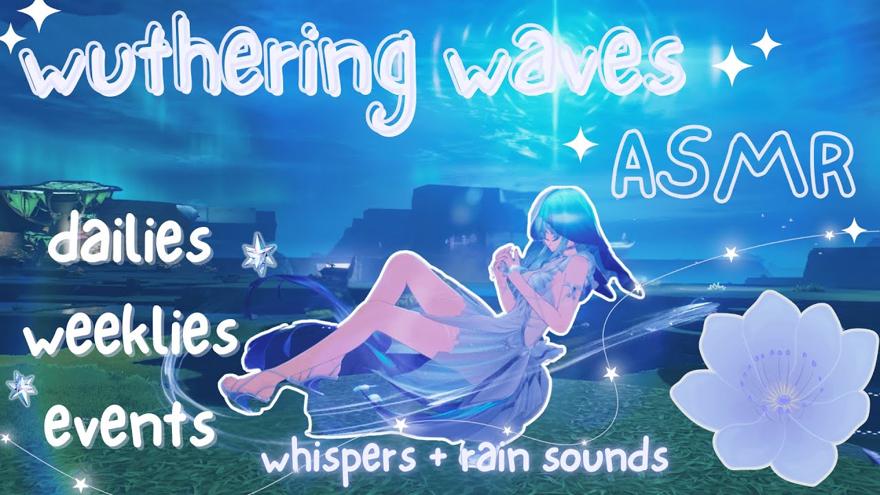 wuwa [ ASMR ] ✦ weeklies, tower, tactical hologram, wiwa 🫧 aemeath prep ₊˚⊹ ♡