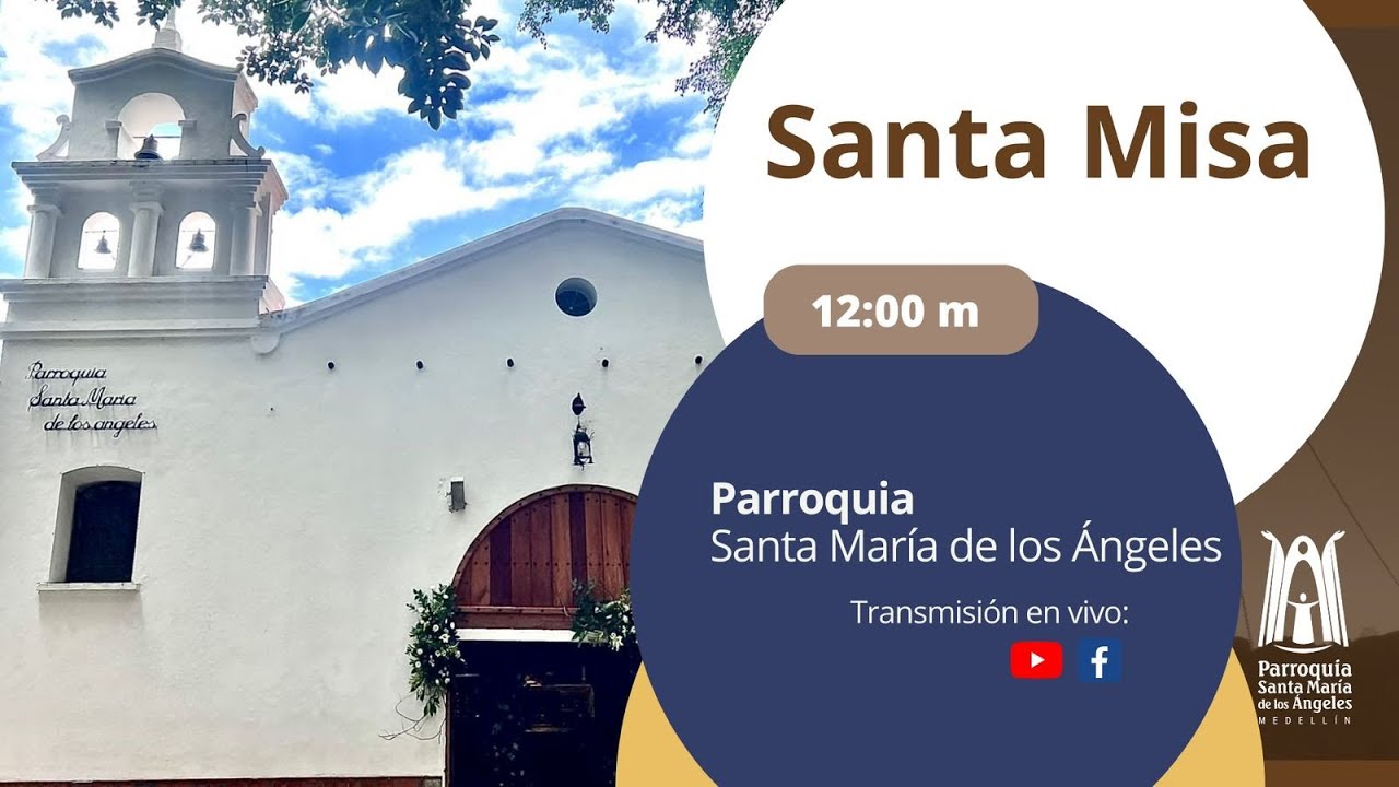 Santa Misa 12:00 m / 6 de Marzo 2026 - Parroquia Santa María de los Ángeles