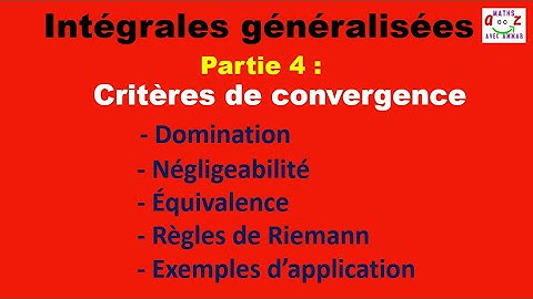 Cours intégrales généralisées. Critères de convergence