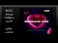 Miniature de la vidéo de la chanson Historias De Amor (Electro Love Mix)