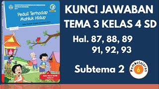 Kunci Jawaban Tema 3 Kelas 4 Halaman 87 88 89 91 92 93