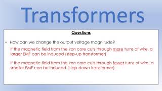 iGCSE Physics: Electromagnetism: Transformers