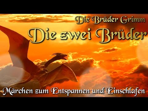 Die Zwei Bruder Khm 060 Horbuch Deutsch Marchen Der Bruder Grimm Youtube