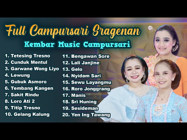 FULL SRAGENAN PALING GAYENG KEMBAR MUSIC CAMPURSARI ( LORO ATI 2 GELO LALI JANJINE LEWUNG SESIDEMAN) class=