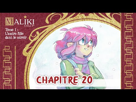 Livre AUDIO : Maliki - L'autre fille dans le miroir ** Chapitre 20 **