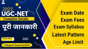 UGC NET 2022: Exam Date, Eligibility, Application Form, Exam Pattern, Age Limit । Ugc Net Dec 2021