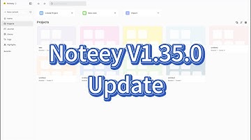 Noteey V1.35.0: Database Experience Improved & Card Highlight Optimization & Major Bug Fixes