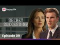Secret Succession EP 9 The Family Business Is Mine For The Taking Pocket FM Secret Succession EP 9 The Family Business Is Mine For The Taking Pocket FM