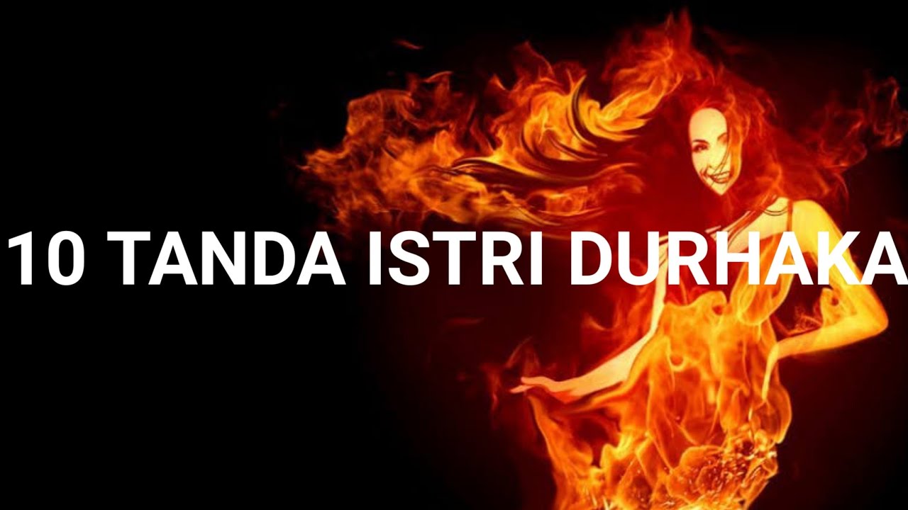  Status  WA  10 Tanda Istri  Durhaka  YouTube