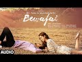 Bewafai Full Song Rochak Kohli Feat Sachet Tandon Manoj M Mr Faisu Musskan S Aadil K Bewafai Full Song Rochak Kohli Feat Sachet Tandon Manoj M Mr Faisu Musskan S Aadil K