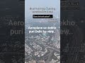 Dilli hai dil walo ki.. beautiful view of Delhi 🛩️