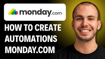 How To Create Automations In Monday.com [2026 GUIDE]