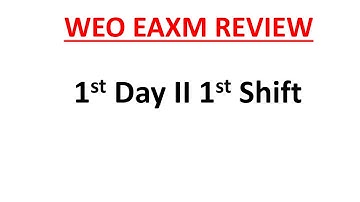 WEO EXAM REVIEW II 1st Day II 1st Shift II @VIDWANCOMPETITION