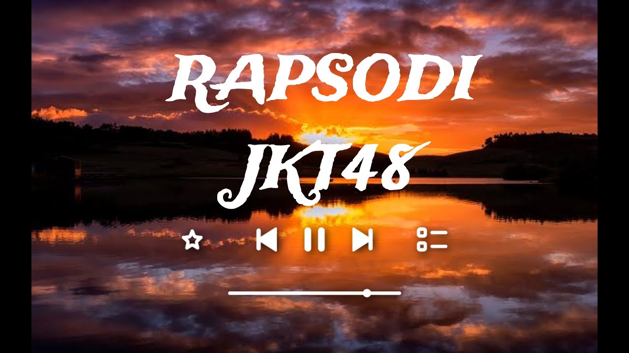 RAPSODI JKT48 - MALE VERSION - YouTube