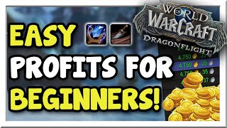 Great Items that New Goldmakers Can EASILY Craft \& Sell! | Dragonflight | WoW Gold Making Guide