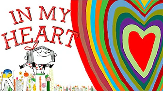 In My Heart: A Book of Feelings  - Animated Read Aloud Book