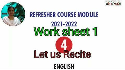 Class 4 worksheet 1 answer Refresher course Module English Let us recite @BRINDA 