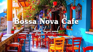 Bossa Nova Cafe Music with Morning Coffee Shop Ambience | Smooth Jazz Piano to Study, Work and Relax by Little love soul 915 views 3 months ago 3 hours, 15 minutes
