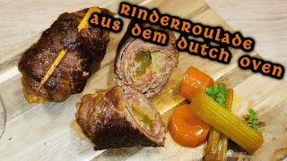 Rinderroulade aus dem Dutch Oven