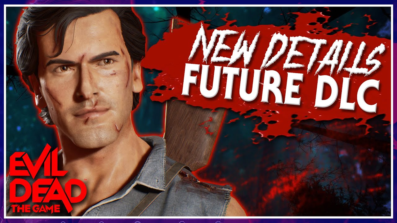 Evil Dead: The Game' - News About the Next DLC Update Coming Soon