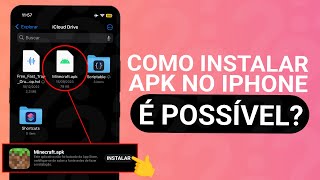 COMO INSTALAR APK NO IPHONE E POSSIVEL