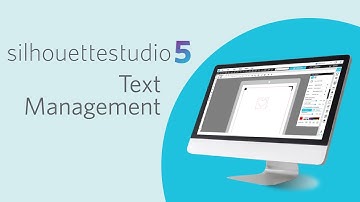 Silhouette Studio 5 | Text Management