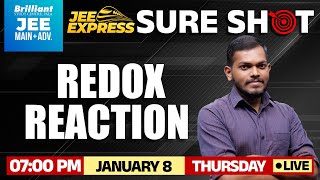 Redox Reactions  | JEE Express Sure Shot| January 8 2026 | 7 PM Onwards