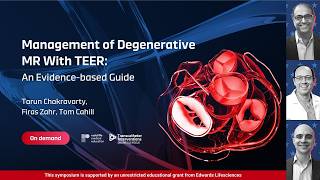 Management of Degenerative MR With TEER: An Evidence-based Guide | TIO 2025 US Focus