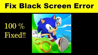 How to Fix Sonic Dash App Black Screen Error, Crashing Problem in Android & Ios 100% Solution screenshot 5