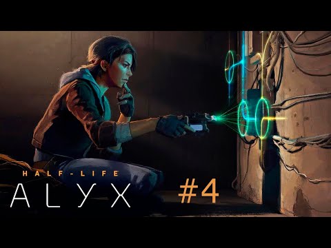 Видео: Прохождение Half Life Alyx с Русской озвучкой Часть #4