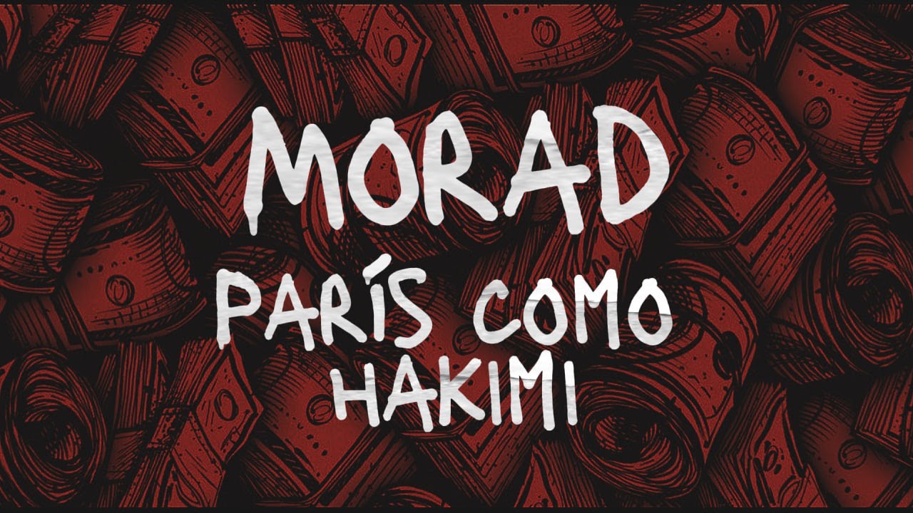 París como hakimi - Morad (Slowed)
