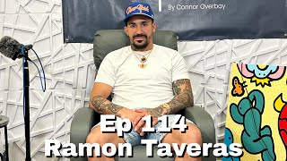 episode 114- Ramon Taveras talks about his journey to the UFC, his goals for himself and much more