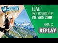 IFSC Climbing World Cup Villars 2018 - Lead - Finals - Men/Women