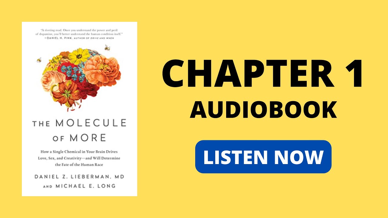 SOLUTION: The molecule of more how a single chemical in your brain drives  love sex and creativity and will determine the fate of the human race by  daniel z lieberman michael e