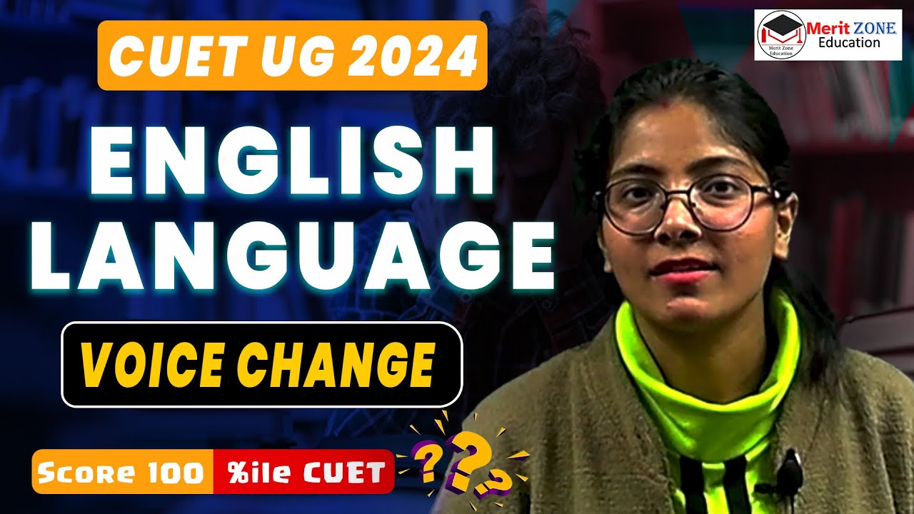 English Language | Voice Change | CUET UG 2024 | Score 100 %ile in ...