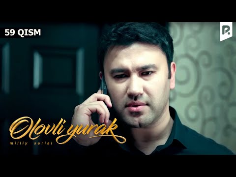 Olovli yurak 59-qism (milliy serial) | Оловли юрак 59-кисм (миллий сериал)