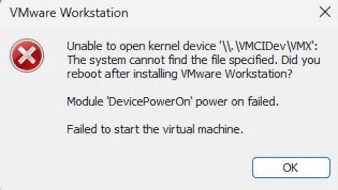 VMWare Errors: Unable to open kernel device 