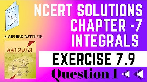 🔹️🔹️Exercise 7.9 question 1 chapter 7 integrals|class 12 maths ncert solutions🔹️🔹️