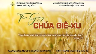 HTTL PHÚ THỌ HÒA - Chương Trình Thờ Phượng Chúa - 14/04/2024