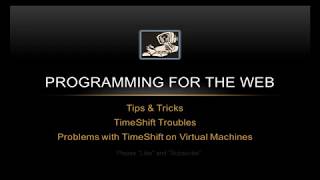 TIMESHIFT TROUBLES!!! - Programming for the Web screenshot 5